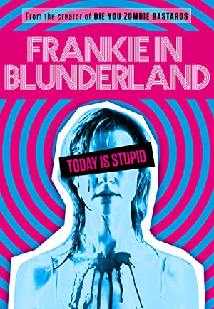 Frankie in Blunderland (2011) starring Tommy Pistol on DVD on DVD